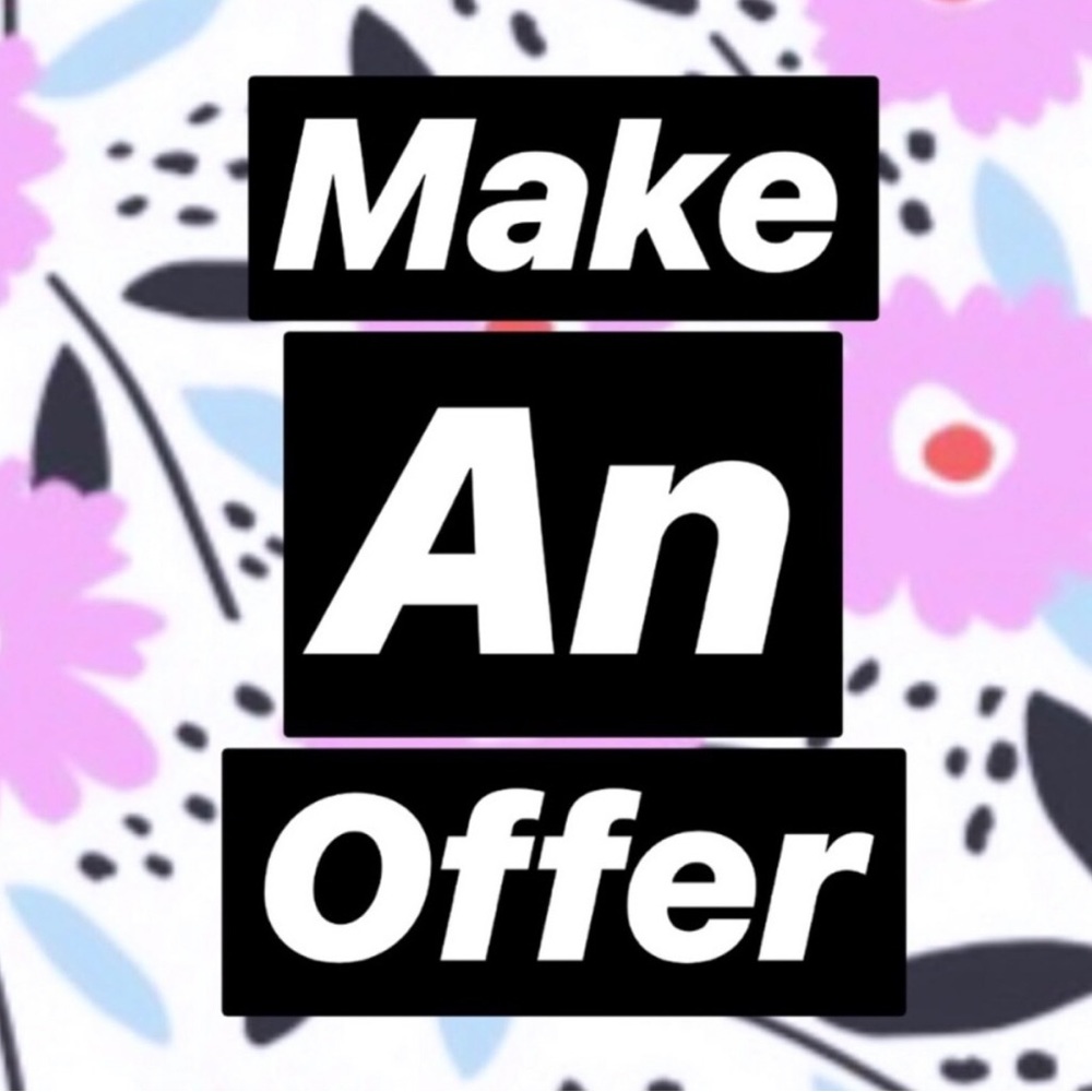 Make An Offer!!!